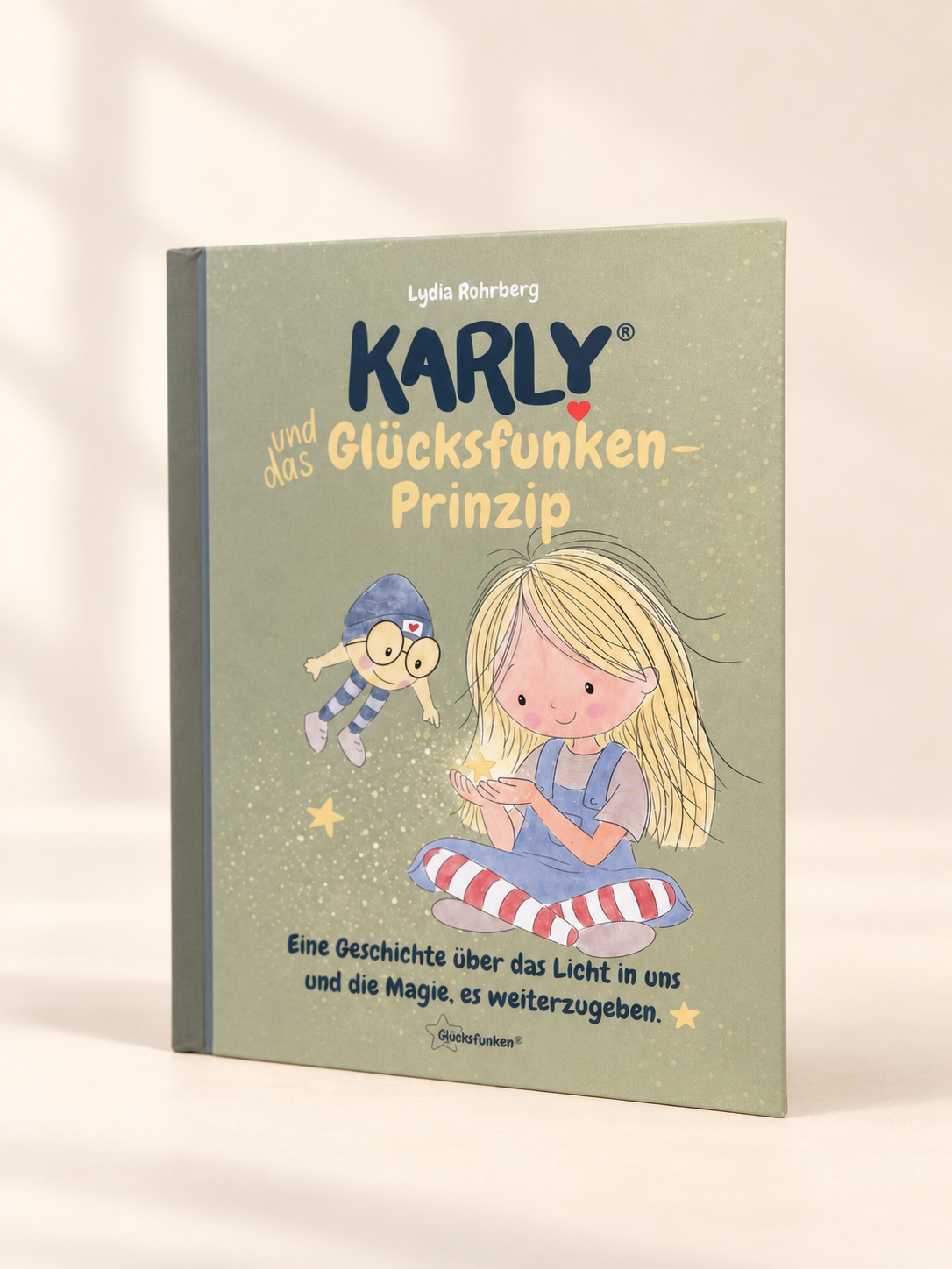 Buch „Karly und das Glücksfunkenprinzip“